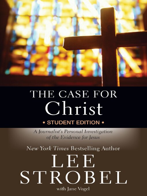 Title details for The Case for Christ Student by Lee Strobel - Wait list